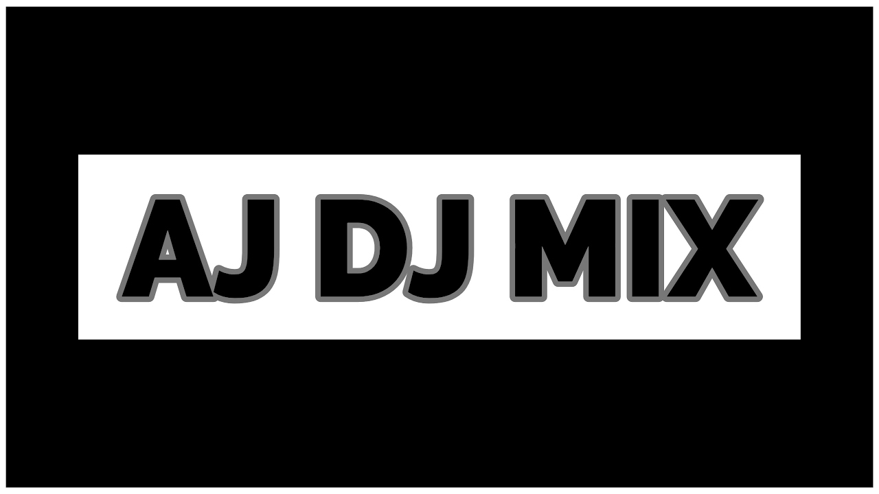 Emisión en directo de AJ DJ MIX YouTube