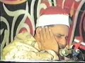 مقطع رائع من سورة طه للعميد الشيخ محمود صديق المنشاوي الاقصر 1998 في حضور الشيخ عبدربه رحمه الله 