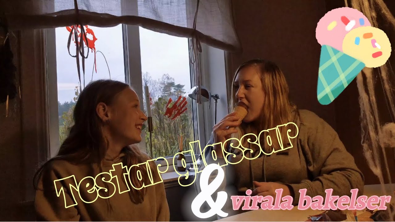 Testar glassar 🍦 Virala bakelser