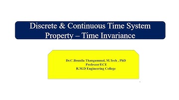 System Properties - Time Invariance for CT & DT Systems