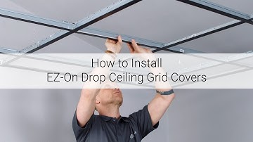 How to Install EZ-On Drop Ceiling Grid Covers