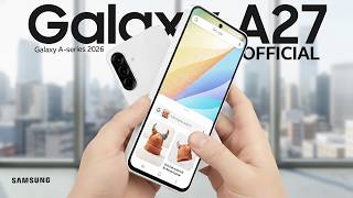 New Samsung Galaxy A27 5G: Introduction! FIRST LOOK New Design, Specs, Release Date! New Phones 2026