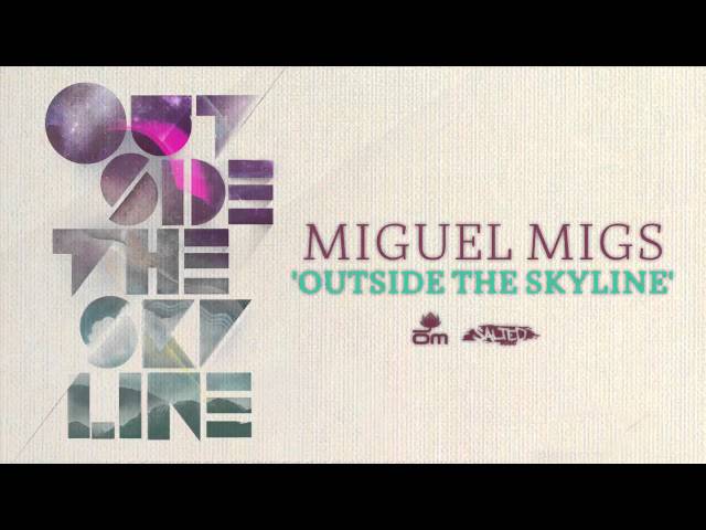 Miguel Migs - Close Your Eyes