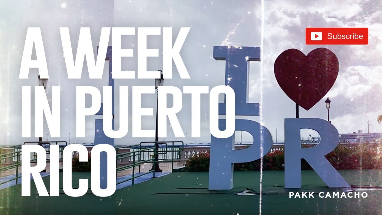 Puerto Rico Week A Week in Puerto Rico Part 2 - YouTube
