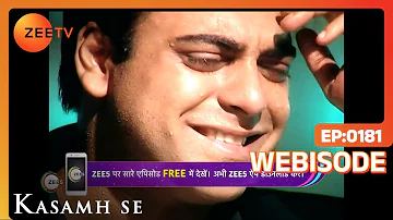 Kasamh Se - Webisode - 181 - Prachi Desai, Ram Kapoor, Roshni Chopra - Zee TV