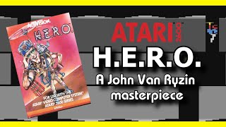 H.E.R.O. on Atari 2600, a John Van Ryzin masterpiece