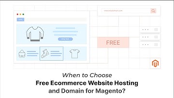 When Should You Choose Free Hosting for Magento?