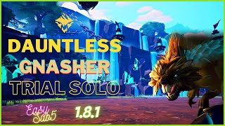 Dauntless Gnasher Trials - Solo Easy Sub5 with build
