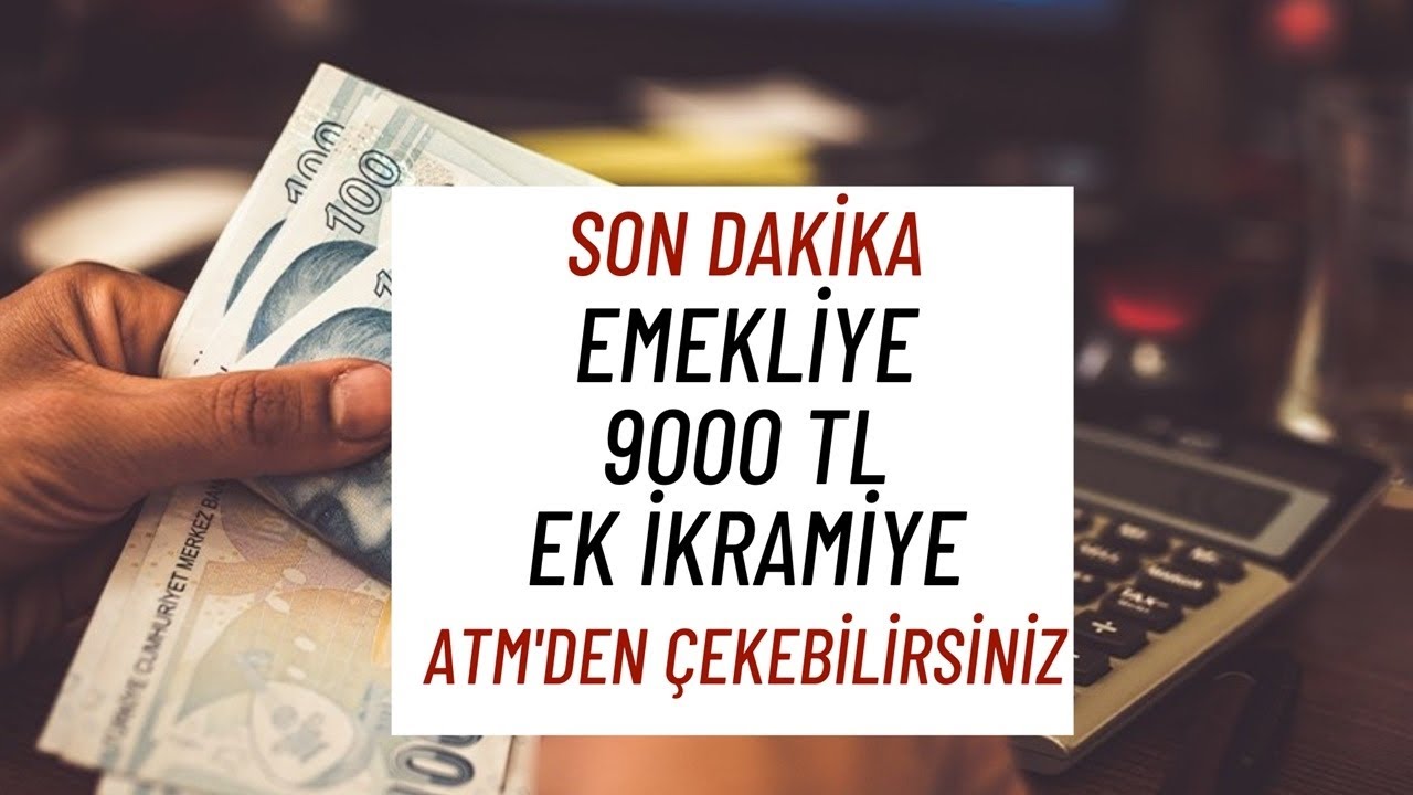 SON DAK KA Belli Oldu 4A 4B 4C li Emekliye 9000 TL Ek Ikramiye son-dak-ka-belli-oldu-4a-4b-4c-li-emekliye-9000-tl-ek-ikramiye