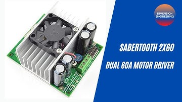 Motor driver | Sabertooth 2x60 Dual 60A Motor Driver