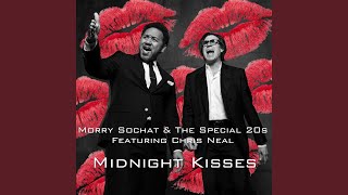 Midnight Kisses (feat. Chris Neal)