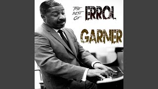 Vignette de la vidéo "Erroll Garner - Al of me"