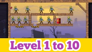 Stupid zombies chapter 1 stage 3 Level 1 to 10 completely...... screenshot 2