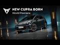 New CUPRA Born World Premiere CUPRA