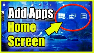 How to add Apps & Games to PS4 Home Screen (Best Method!) screenshot 5