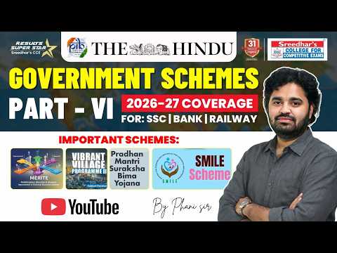 🔴Live | GOVERNMENT SCHEMES PART - 6 | BANK | SSC | RAILWAYS | Latest & Important News | PHANI SIR