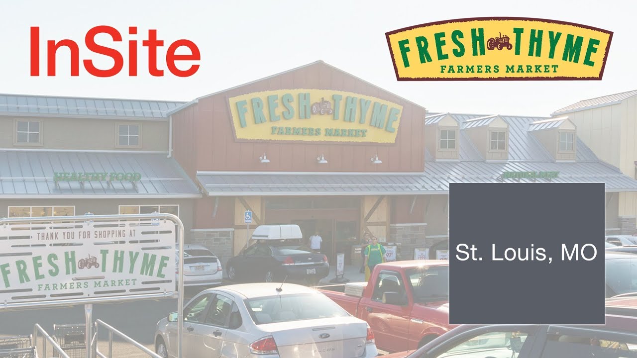 InSite Real Estate Fresh Thyme Farmers Market Retail BuildtoSuit