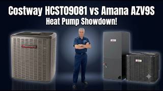 Heat Pump Showdown: Costway HCST09081 vs Amana AZV9S