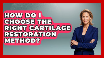How Do I Choose The Right Cartilage Restoration Method? - The Operating Table