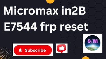 Micromax iN 2B E7544 frp reset done by tfm tool