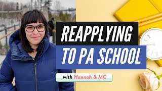 Reapplying to PA School - Tips from a Successful Re-applicant 🇨🇦