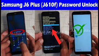 Samsung J6 Plus (J610f) Forgot Password Hard Reset Without PC