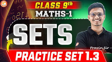 Class 9th Maths 1 - Practice Set 1.3 | Chapter 1 - Sets | By Pravin Sir #class9MaharashtraBoards