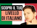 Qual è Il Tuo Livello Di Italiano? | Imparare l’Italiano