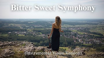 Thumbnail of The Verve - Bitter Sweet Symphony  (Instrumental, Violin Version)