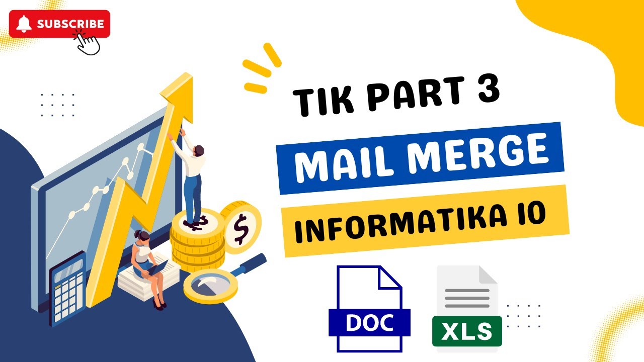 Bab 3 TIK | Mail Merge Integrasi Aplikasi Perkantoran | Informatika 10 ...