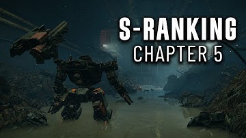 S-Ranking Every Mission in Armored Core 6 [Chapter 5]