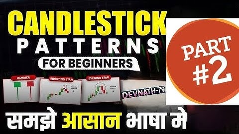 Candlestick Chart Part 2: Learn Single Candlestick Patterns Step-by-Step For Beginners.