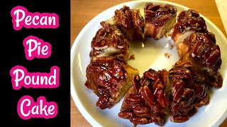 How to make Pecan Pie Pound Cake  | Upside Down Cake |  Pecan Caramel Pie