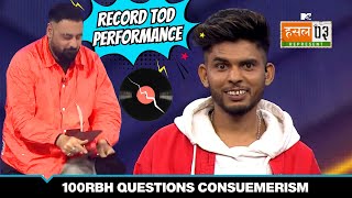 100RBH की Record तोड Performance | MTV Hustle 03 REPRESENT