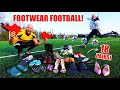 FOOTWEAR FOOTBALL - An Epic Competition!