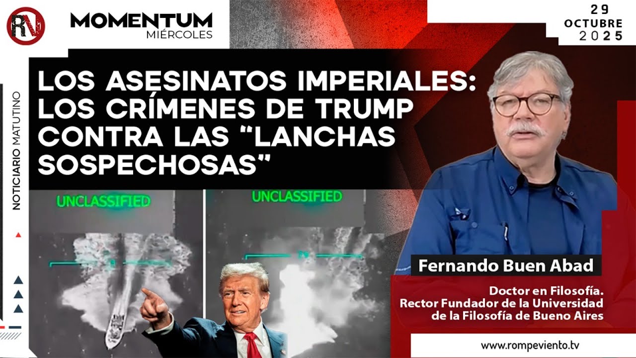 Los asesinatos Imperiales: los crímenes de Trump contra las “lanchas sospechosas | Buen Abad