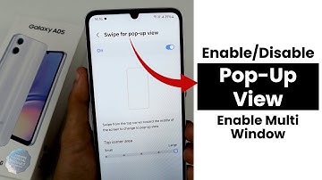 How to Enable/Disable Pop-Up View In Samsung A05 | Enable Multi Window