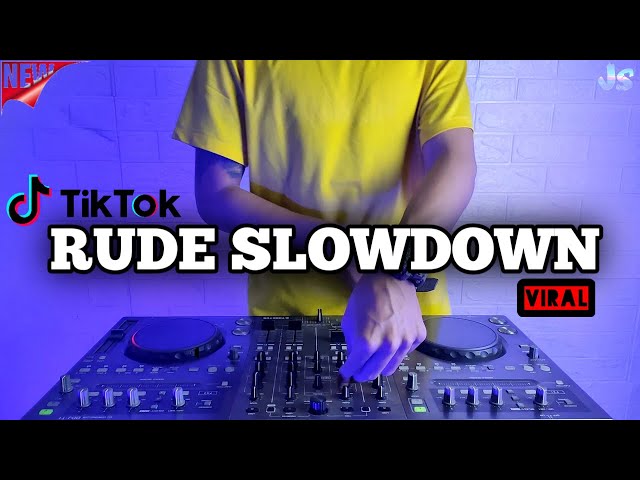 DJ MAGIC RUDE SLOWDOWN REMIX VIRAL TIKTOK TERBARU 2021 FULLBASS | RUDE SLOWED class=