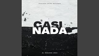 Casi Nada Mix (Remix)