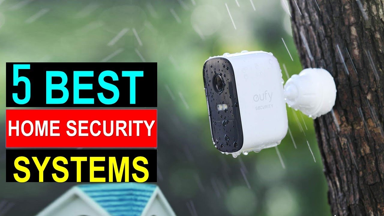 Top 5 Home Security Systems of 2024 | Best Picks for Ultimate ...