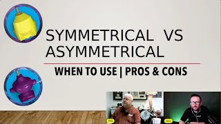 Symmetricals vs. Asymmetricals | When To Use | Pros & Cons