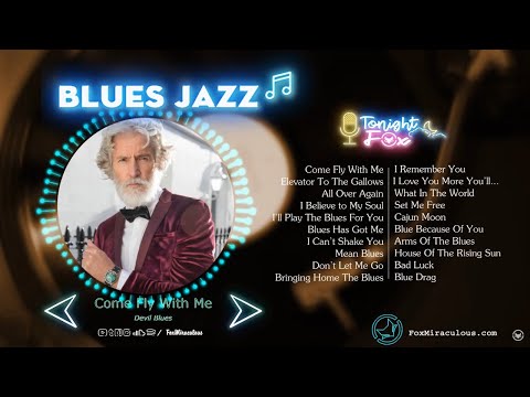 Jazz Blues Music | Top Jazz Blues Music Of All TIme | Best Songs Jazz Blues Rock Music
