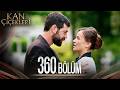 Kan Çiçekleri 360 Bölüm 