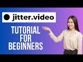 Jitter tutorial for beginners  how to use jitter animation templates 2024