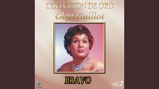 Video thumbnail of "Olga Guillot - Bravo"