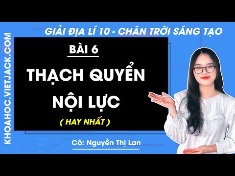 Video Địa lí 10 Bài 6: Thạch quyển, nội lực - Chân trời sáng... - youtube