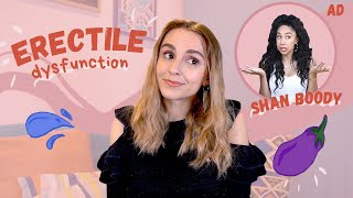 How to Deal with Erectile Dysfunction in a Relationship (feat. Shan Boody)