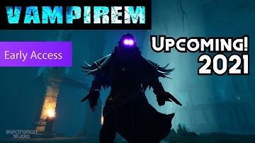 VAMPIREM - First Look Early Access Gameplay | Upcoming 2021| Alpha Testing