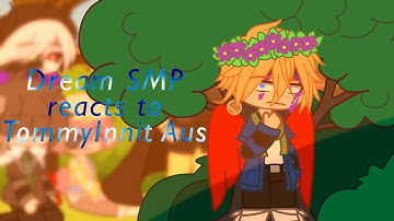 Dream SMP reacts to TommyInnit Aus | DSMP | GC | Reaction Video | REMAKE