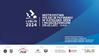 3E - Mistrzostwa Polski w Pływaniu w kat. Open i Młodzieżowców - Lublin 2024